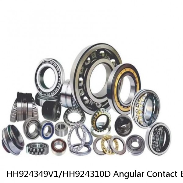 HH924349V1/HH924310D Angular Contact Ball Bearings