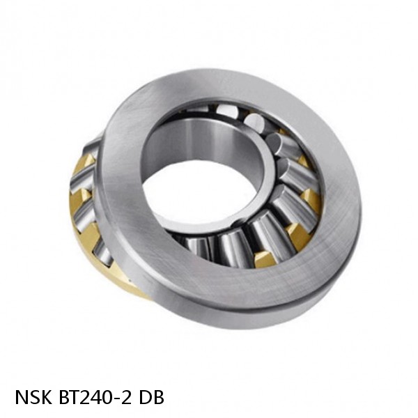 BT240-2 DB NSK Angular contact ball bearing