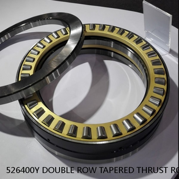 526400Y DOUBLE ROW TAPERED THRUST ROLLER BEARINGS