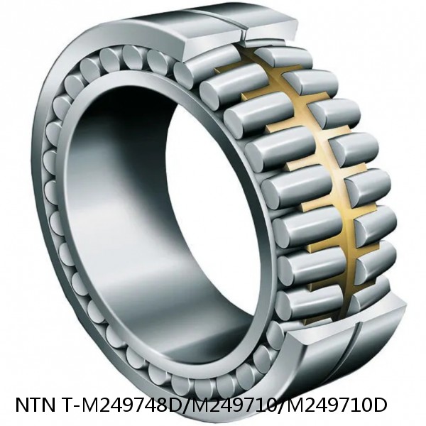 T-M249748D/M249710/M249710D NTN Cylindrical Roller Bearing