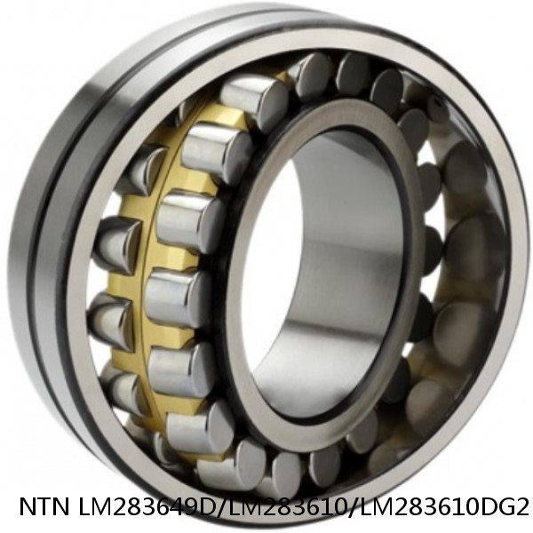 LM283649D/LM283610/LM283610DG2 NTN Cylindrical Roller Bearing