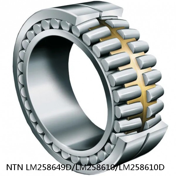 LM258649D/LM258610/LM258610D NTN Cylindrical Roller Bearing