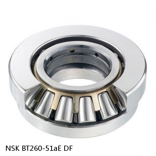 BT260-51aE DF NSK Angular contact ball bearing